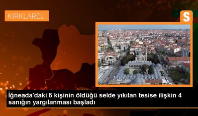 İğneada’da sel felaketinde yıkılan kamp alanı işletmecileri yargılanıyor